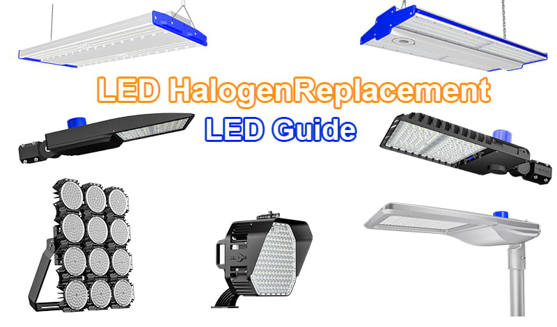 Guide for LED lights to replace halogen lamps