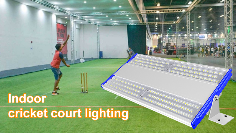 Indoor cricket court lighting design