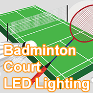 Badminton Court LED Lighting