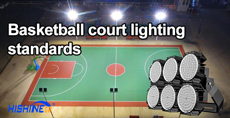 Basketball court lighting standards